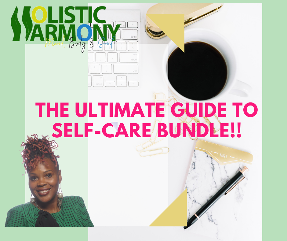 The Ultimate Guide to Self-Care (Part 1)